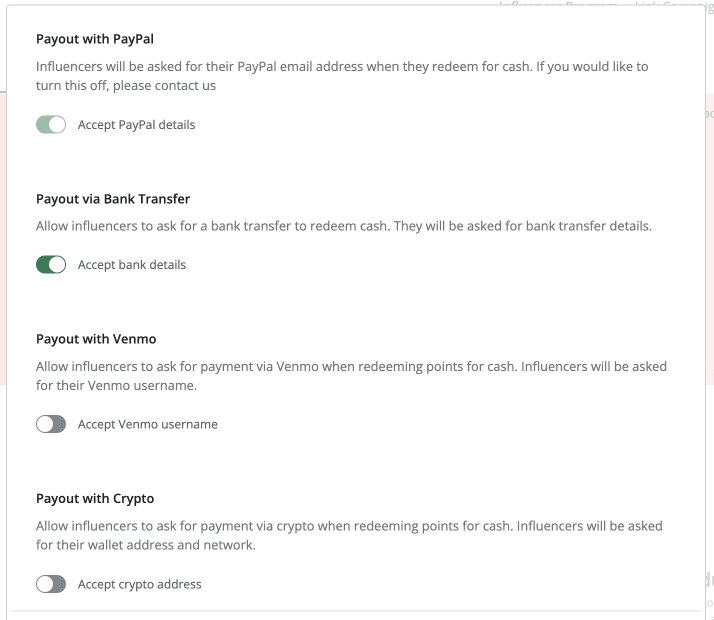 In settings, you can choose which payment methods you'll allow influencers to use.
